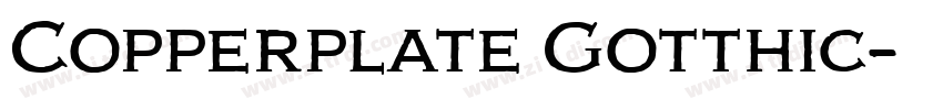 Copperplate Gotthic字体转换